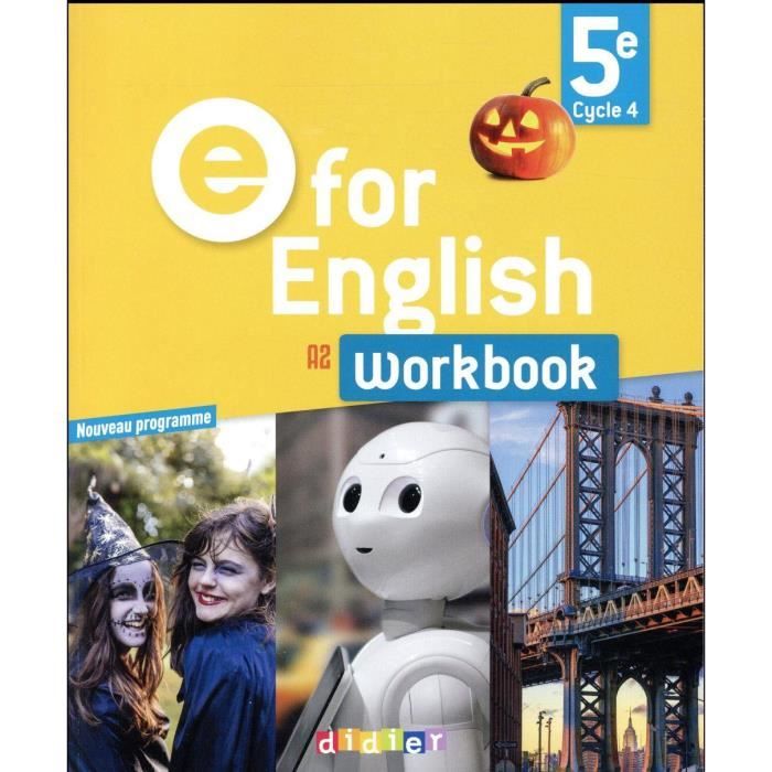 Livre - E FOR ENGLISH anglais 5e workbook (édition 2017)