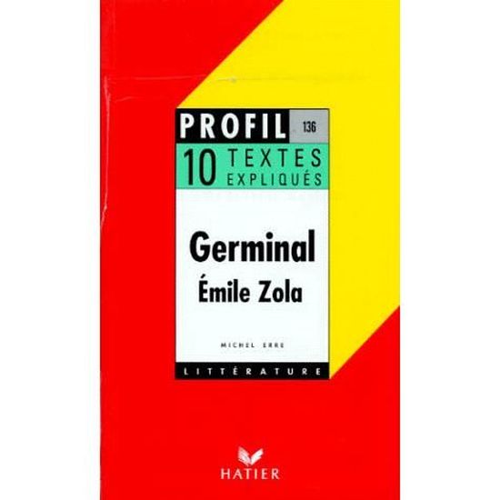 Germinal D Emile Zola Textes Expliques Cdiscount Librairie