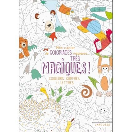 Mon Cahier De Coloriages Magiques Très Magiques ! : Dragons de
