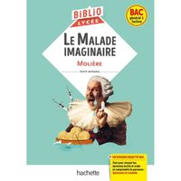 BiblioLycée - Le Malade imaginaire, Molière - BAC 2023