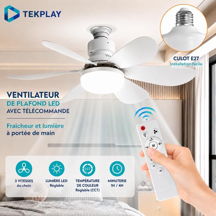 Ventilateur Plafonnier TEKPLAY LED à visser culot E27 42 cm Télécommande – 6 Pales – 3 Vitesses – Intensité Réglable