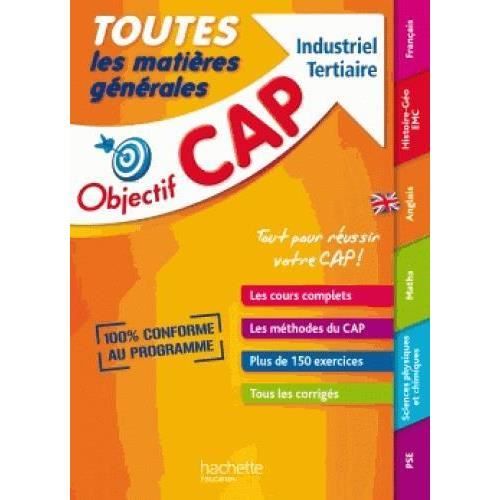 Livre Objectif Cap Toutes Les Matieres Generales Achat Vente Livre Parution Pas Cher Soldes Sur Cdiscount Des Le 20 Janvier Cdiscount