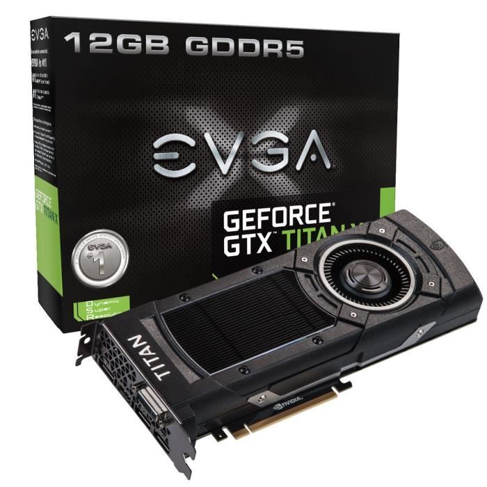 EVGA GeForce GTX Titan X 12Go DDR5