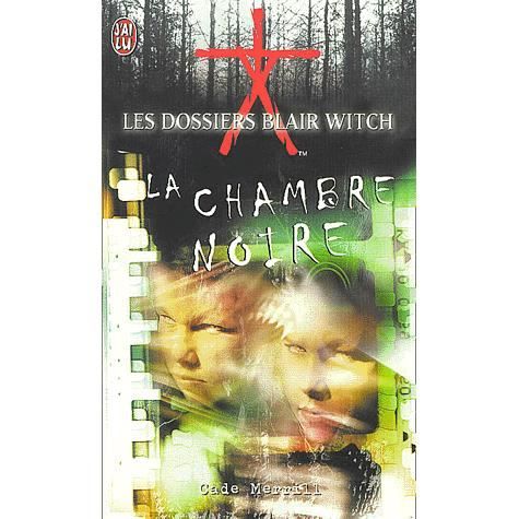 Les Dossiers Blair Witch La Chambre Noire Achat Vente Livre
