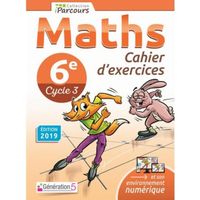Maths 6e Cycle 3 Iparcours. Cahier d'exercices, Edition 2019