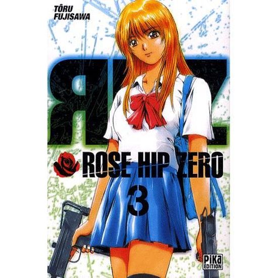 Rose Hip Zero Tome 3 Cdiscount Librairie Rose Hip Zero Tome 3 Cdiscount Librairie