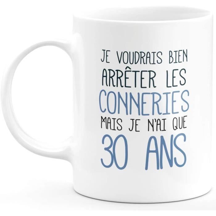 Mug Anniversaire 30 Ans Rigolo Drôle Tasse Cadeau Anniversaire 30 Ans Homme  Femme Humour Original Céramique Blanc 