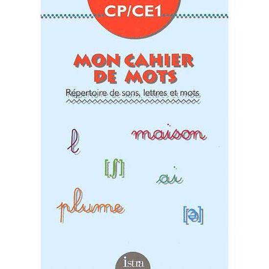 Mon Cahier De Mots Cp Ce1 Repertoire De Sons Let Cdiscount Librairie