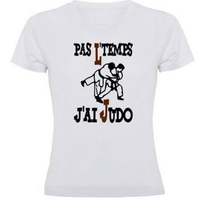 T-SHIRT MAILLOT DE SPORT T-shirt micro-perforé femme Judo PAS L'TEMPS J'AI JUDO - Blanc