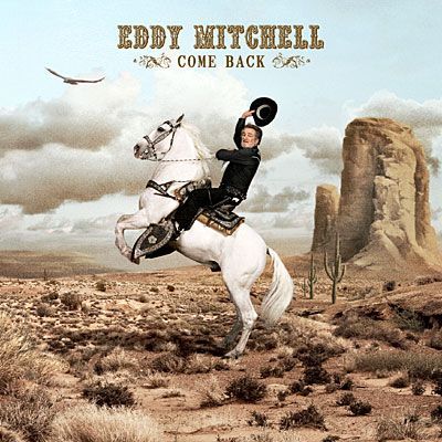 EDDY MITCHELL - Come Back