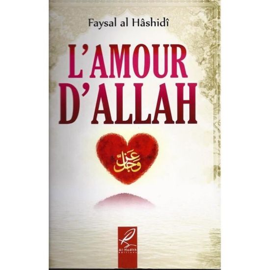 L Amour D Allah Edition Al Hadith Cdiscount Telephonie