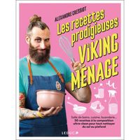 Les recettes prodigieuses du viking du ménage