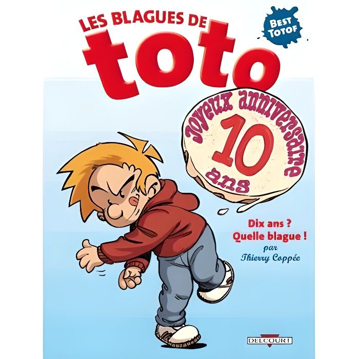 Les Blagues De Toto Best Totof Cdiscount Librairie