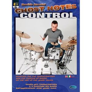 PARTITION Ghost Notes Control, de Maurizio Antonini - Recueil + DVD pour Batterie et Percussion édité par Carisch référencé : CARML3495