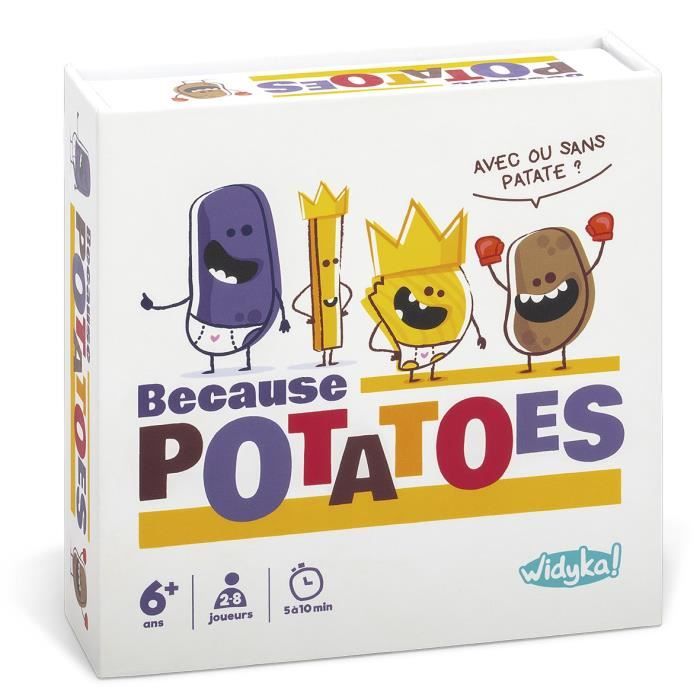 WIDYKA Because potatoes