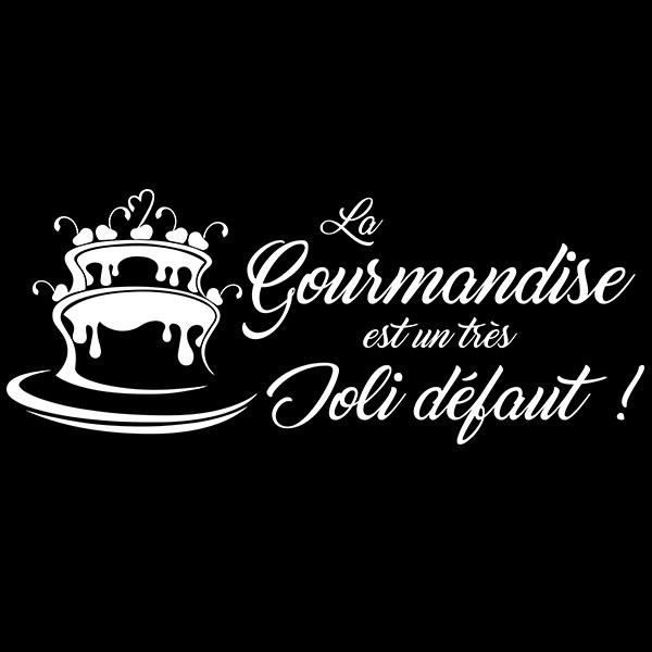 Sticker Cuisine Gateau La Gourmandise Est Un Tres Joli Defaut x50 Cm Blanc Cuis093 Cdiscount Maison