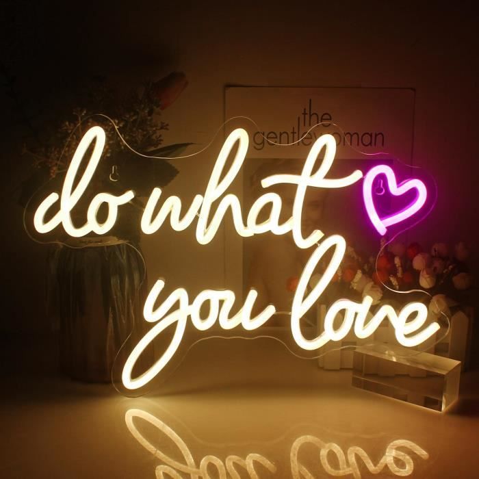 Panneau Lumineux Néon « Do What You Love » Blanc Chaud Décoration