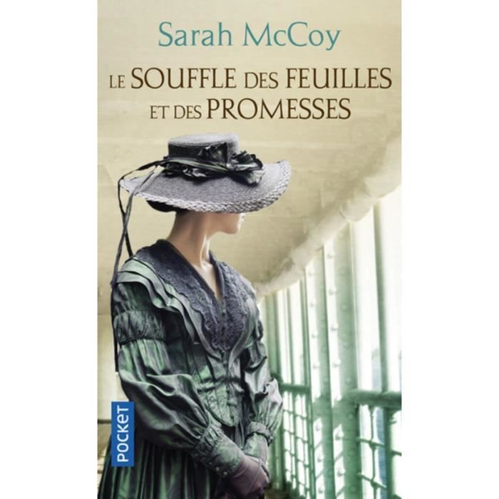 Le souffle des feuilles et des promesses