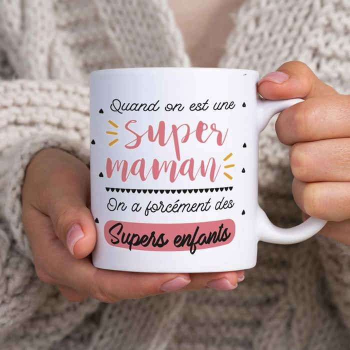 Mug 'Quand on est une Super Maman...' - Dimensions : 11,5 x 8 x 9,7 cm ...