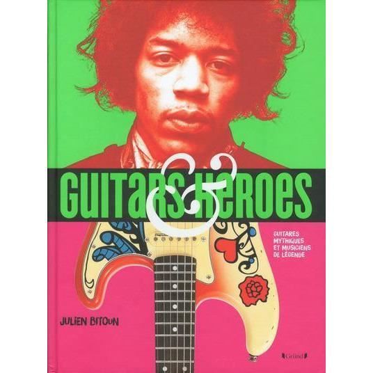 Livre - guitars & heroes