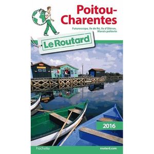 GUIDES DE FRANCE Poitou-Charentes