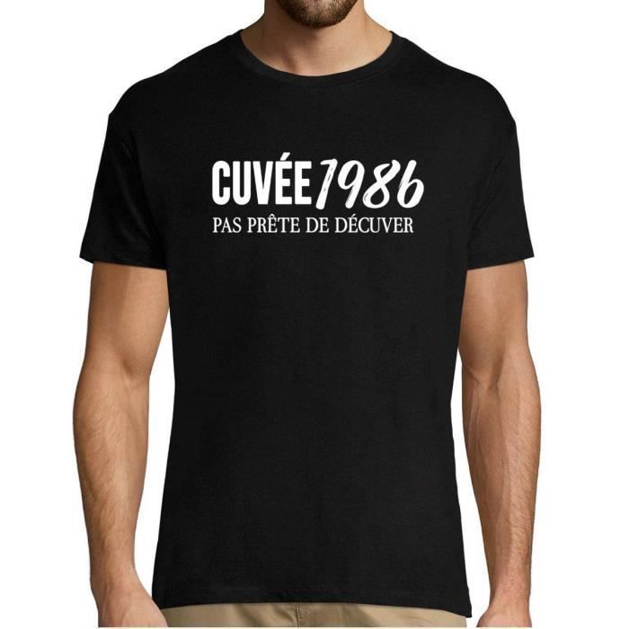 T Shirt Humour Anniversaire Pour Homme Cuvee 1986 Pas Prete De Decuver T Shirt Alcool Col Rond Fun Et Drole Pour Homme Imprime E Bleu Cdiscount Pret A Porter