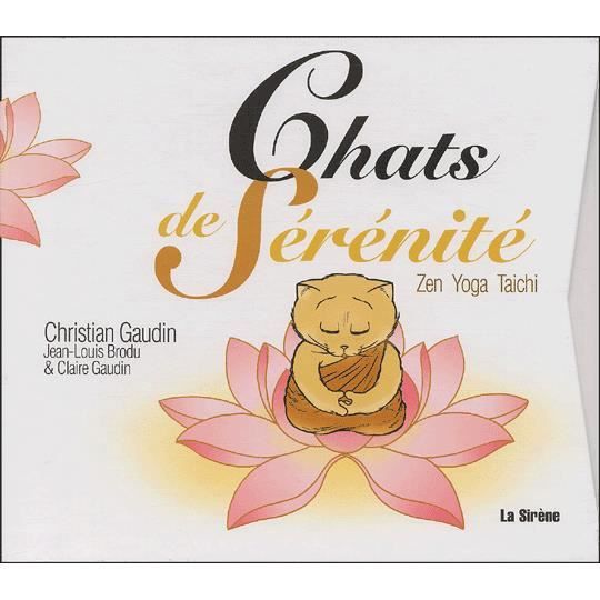 Chats De Serenite Coffret 3 Volumes Tai Chi Chua Achat Vente Livre La Source Sirene Parution 19 11 02 Pas Cher Cdiscount