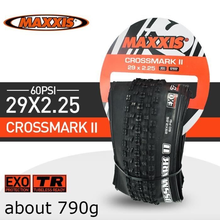 Pneu velo Pneus de vtt MAXXIS 29 CrossMark II 1 piece pneus pliants Protection EXO TR sans chambre a Type 1pc 29x2.25 EXO TR Cdiscount Sport