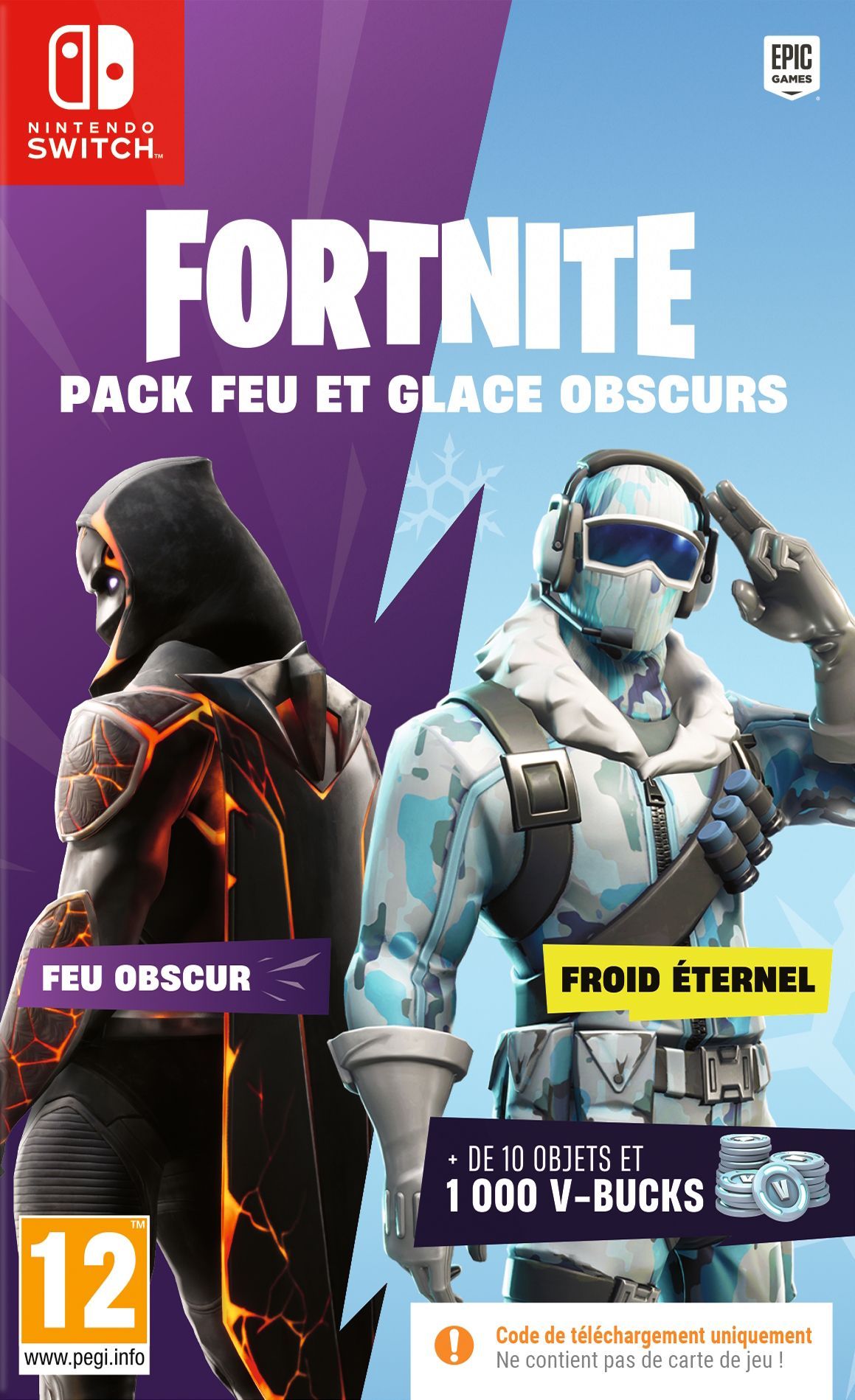 FORTNITE Pack Feu & Glace Obscurs - Jeu Nintendo Switch - Code in a Box