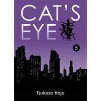Cat's Eye Tome 5 : Perfect Edition