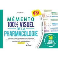 Mémento 100% visuel de la pharmacologie en IFSI. 150 cartes mentales