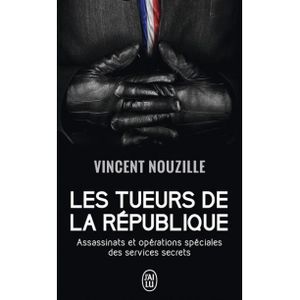 LIVRE HISTOIRE FRANCE Les tueurs de la République