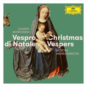 CD MUSIQUE CLASSIQUE Cd musique classique Deutsche grammophon Claudio Monteverdi : Vespro Di Natale / Christmas Vespers