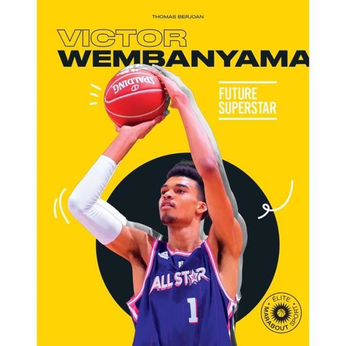 Victor Wembanyama - Future superstar