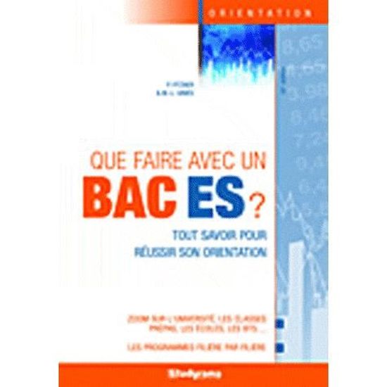 Que faire avec un Bac ES ? tout savoir pour réu... Cdiscount
