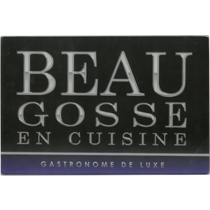 ART DE LA TABLE Planche à Découper en Verre - Beau Gosse en cuisine STC