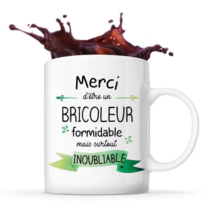 Mug Merci Bricoleur Inoubliable  Tasse Idée Cadeau Collègue Travail  Retraite - Cdiscount Puériculture & Eveil bébé