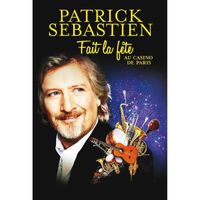Patrick Sébastien Fait la Fête au Casino de Paris DVD NEUF SOUS BLISTER