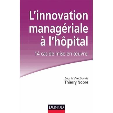 L'innovation managériale à l'hopital