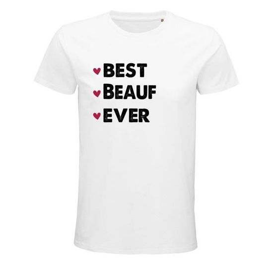 T-shirt homme Best Beauf Ever XS  Idée Cadeau Famille Anniversaire Noël  Blanc - Cdiscount Prêt-à-Porter