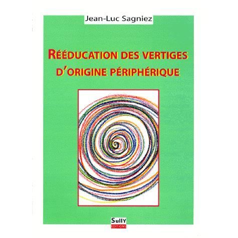 Rééducation des vertiges d'origine périphérique