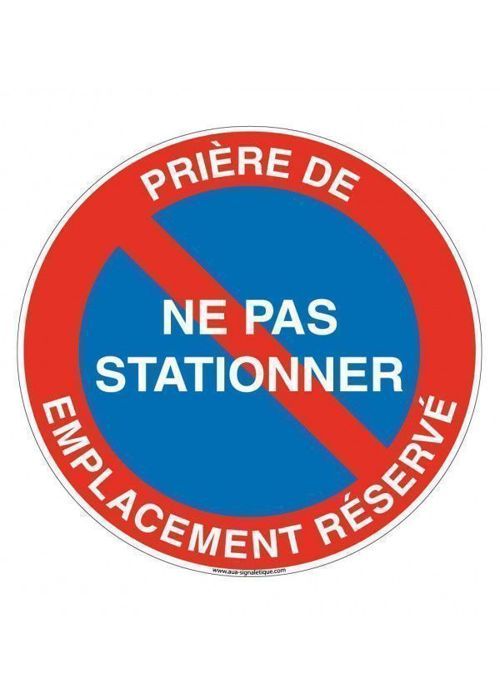Cartello AUA SIGNALETIQUE – Divieto Di Sosta 230 Mm In PVC Rigido 1.5 Mm - Prodotto In Francia - 3