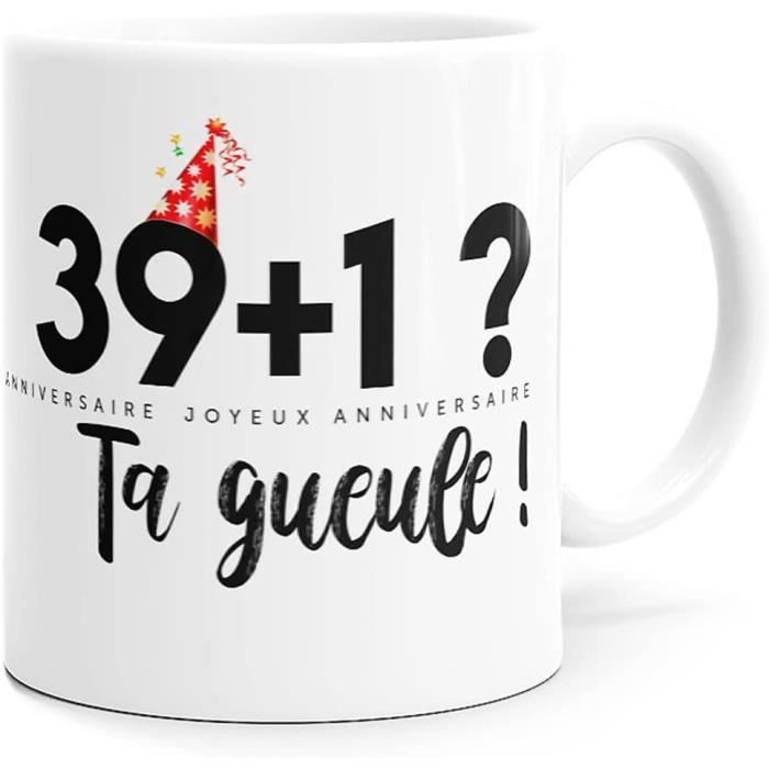 Cadeau humoristique avec mug anniversaire 40 ans (x1) REF/MUGA04 -  Cdiscount Maison