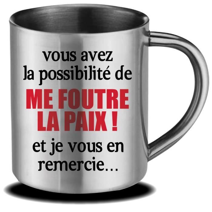 Mug Humoristique Foutez Moi La Paix Fete Des Meres Fete Des Peres Gris Cdiscount Pret A Porter