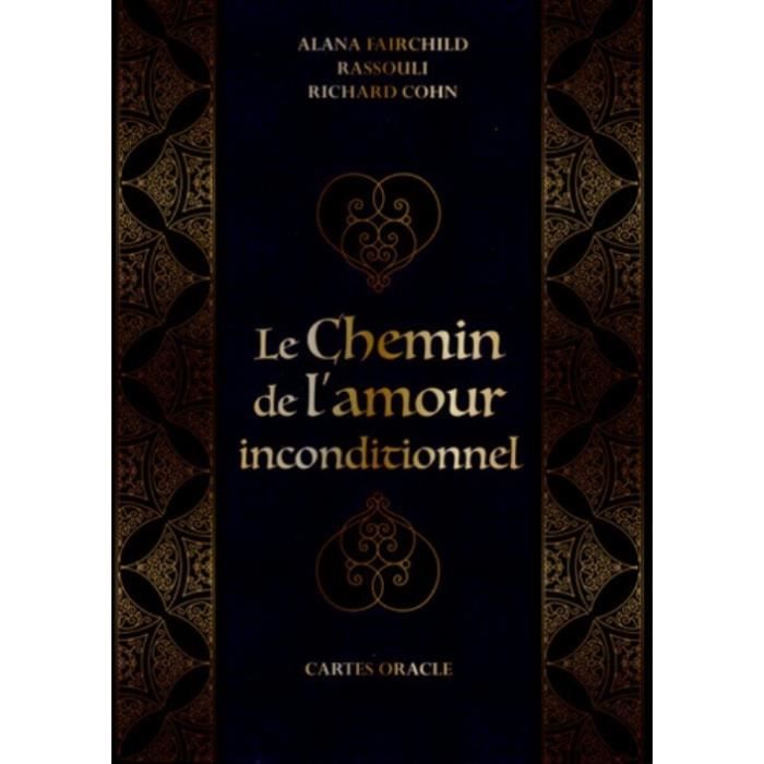 Le Chemin De L Amour Inconditionnel Cartes Oracle Cdiscount Librairie Le Chemin De L Amour Inconditionnel Cartes Oracle Cdiscount Librairie