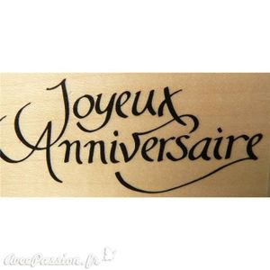 TAMPON DÉCORATIF Tampon bois texte joyeux anniversaire 7 x 2,5 cm