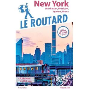 GUIDES MONDE Livre - guide du Routard ; New York ; Manatthan, B