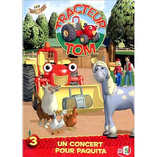 Dvd Tracteur Tom N 3 Un Concert Pour Paquita En Dvd Dessin Anime Pas Cher Cdiscount