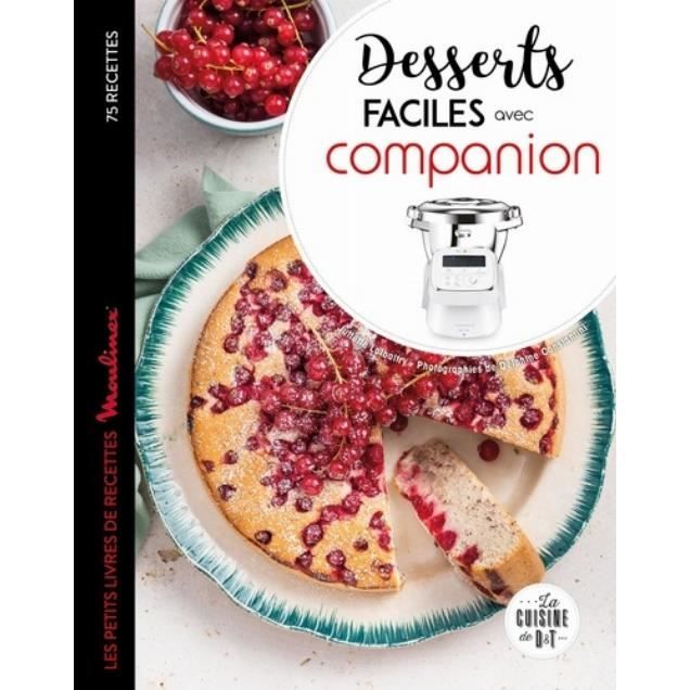 Desserts Faciles Avec Companion Achat Vente Livre Parution Pas