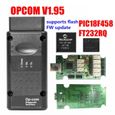 OPCOM – Firmware 1.99 1.95 1.78 1.70 1.65 PIC18F458 FTDI puce CAN-BUS lecteur de Code, pour Opel OP COM V1.95-0